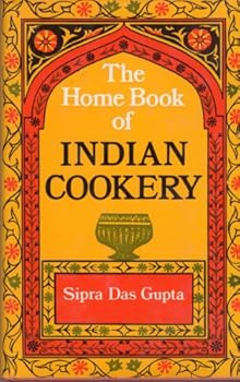 Hardcover The home book of Indian cookery Book