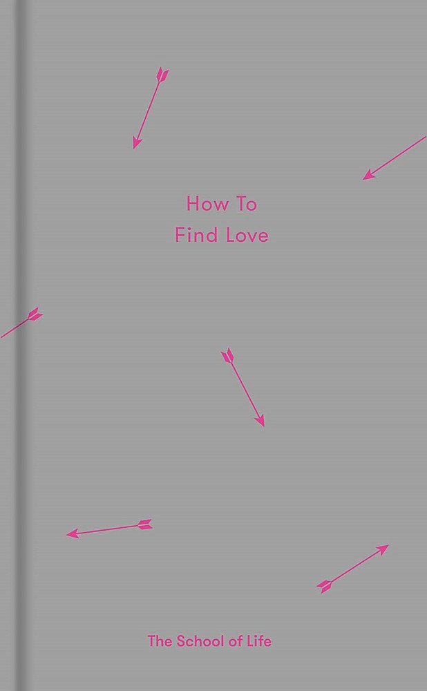 How to Find Love (Essay Books)