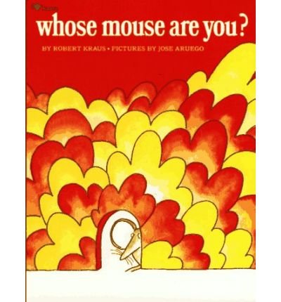 Whose Mouse are You? (Paperback) - Common B00FKY3IN2 Book Cover