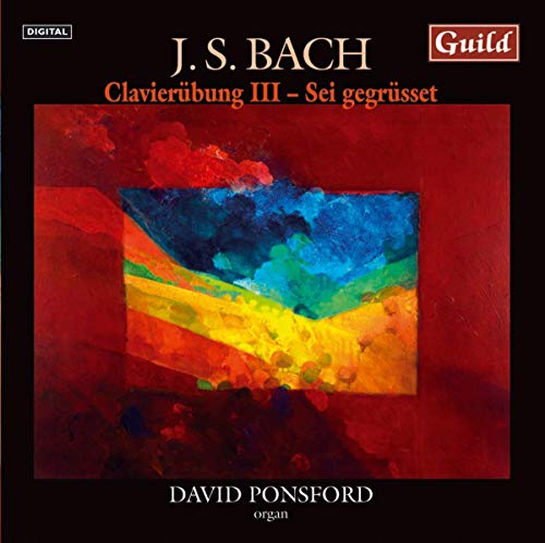 J.S. Johann Sebastian Bach: Johann Sebastian Bach - Clavierubung Iii