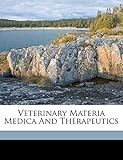 Veterinary materia medica and therapeutics