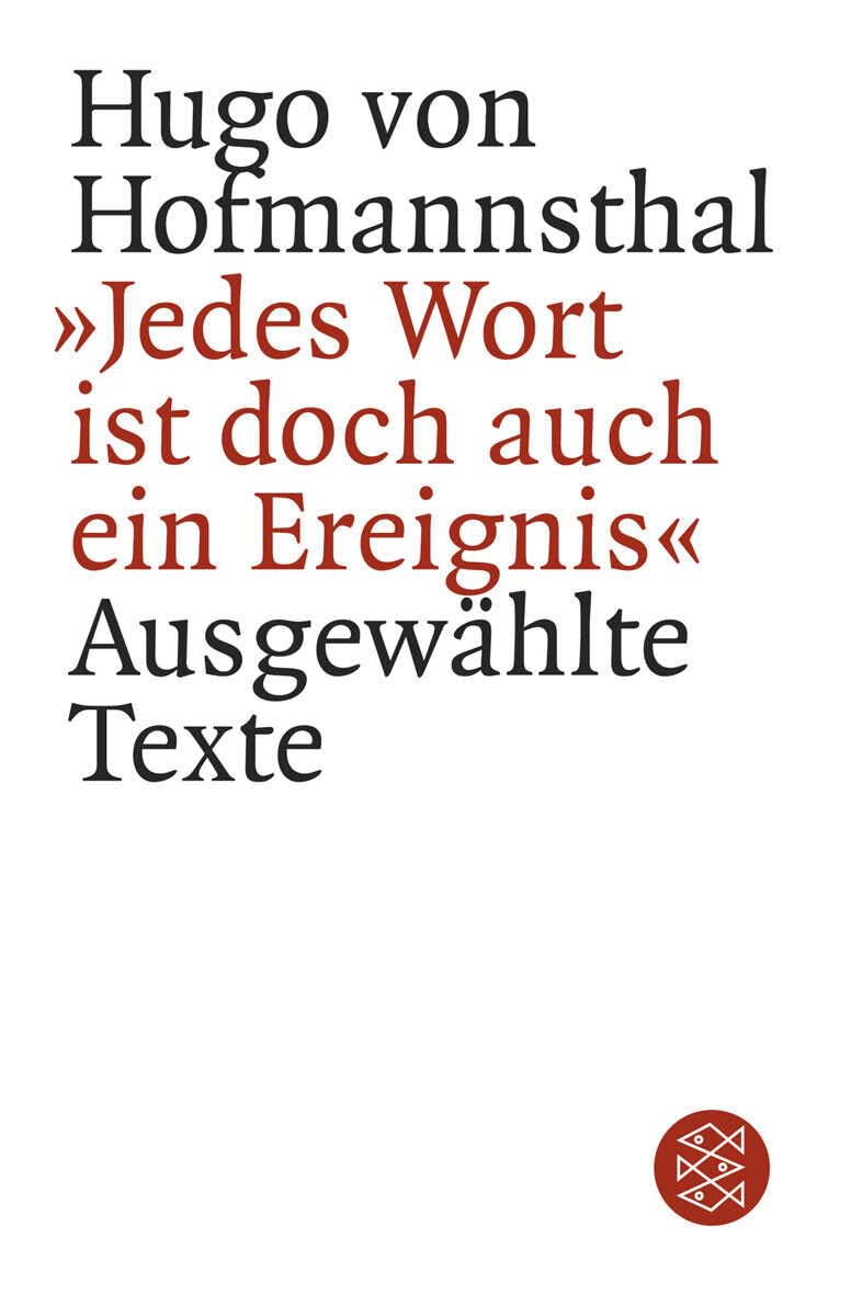 ' Jedes Wort ist doch auch ein Ereignis': Ausgewählte Texte