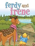  Ferdy and Irene (English Edition)