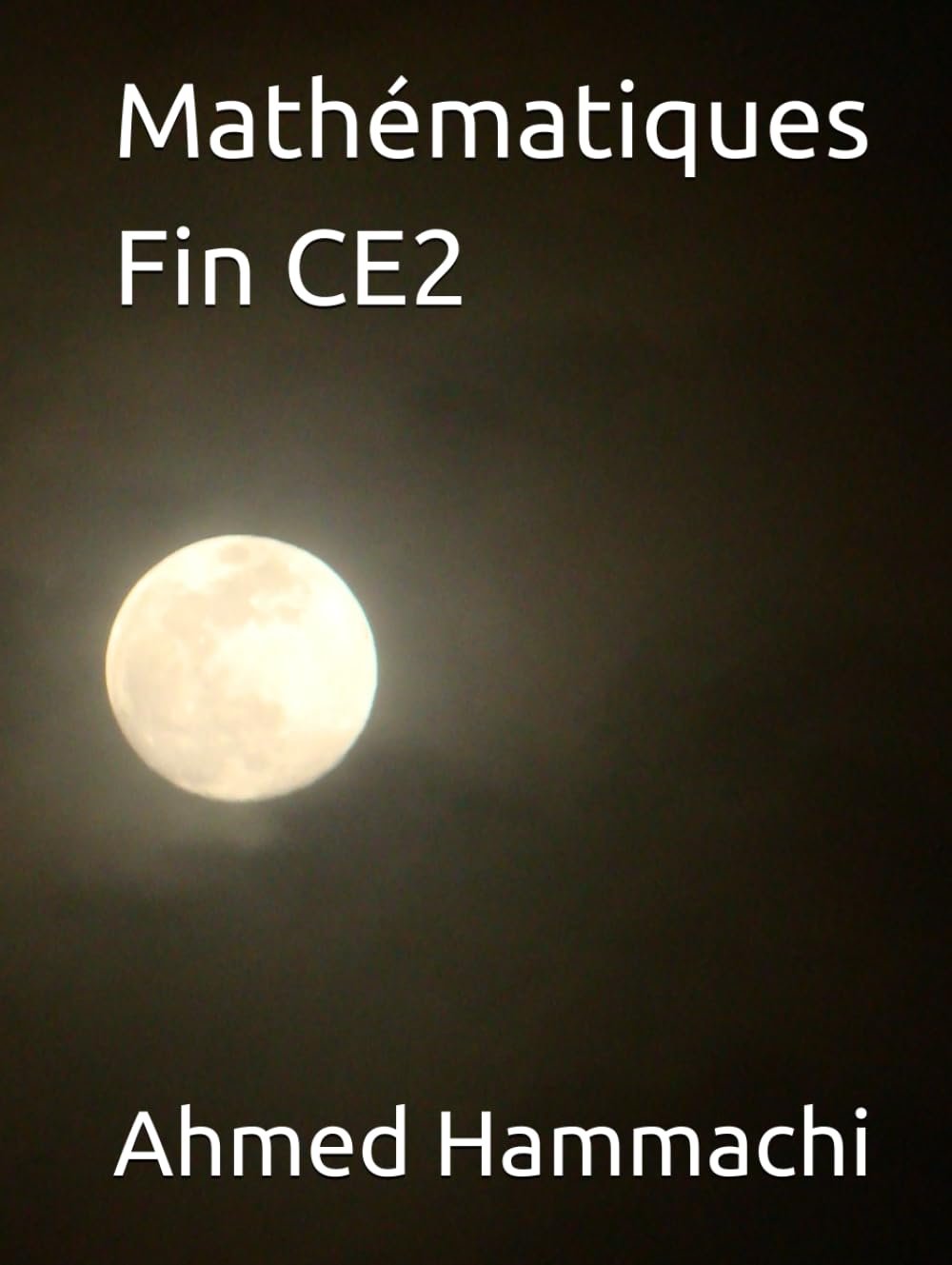 Mathématiques Fin CE2