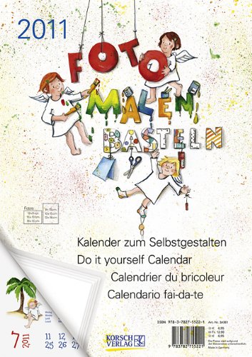 Foto - Malen - Basteln Schutzengel 2011: Kalender zum Selbstgestalten Foto - Malen - Basteln Schutzengel 2011: Kalender zum Selbstgestalten