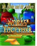 Mr. Circle and Mr. Square Works Together.