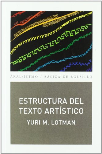 Estructura del texto artístico (Básica de Bolsillo) Estructura del texto artístico (Básica de Bolsillo)