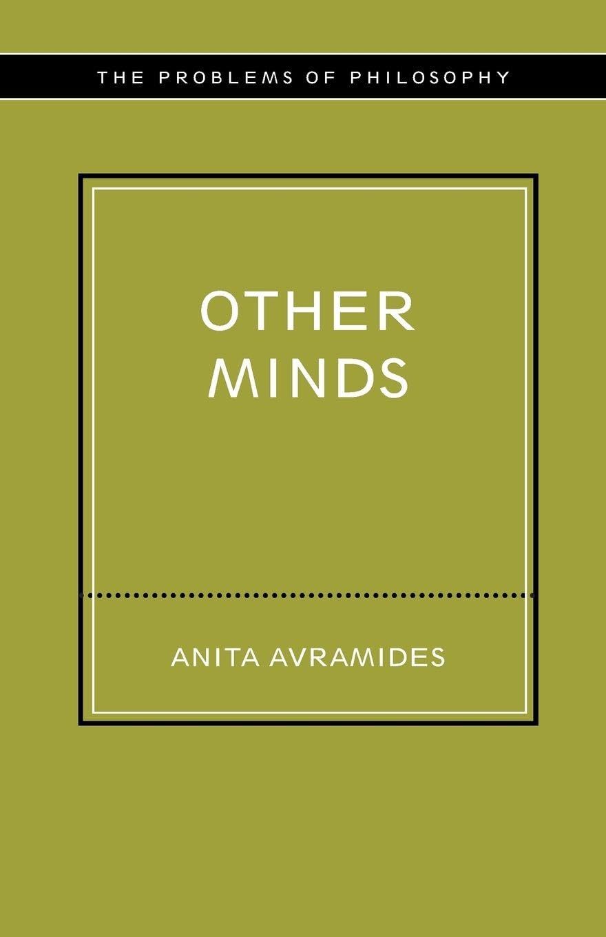 Other Minds (Problems of Philosophy), Avramides 9780415241939 Free Shipp PB..