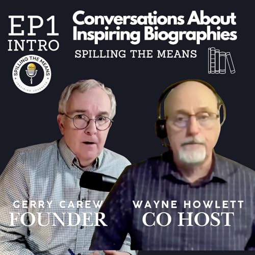 EP1 Spilling The Means Introduction with Wayne and Gerry