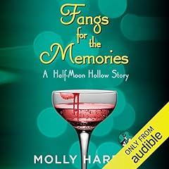 Fangs for the Memories Audiolibro Por Molly Harper arte de portada