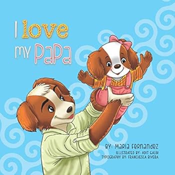Paperback I Love My Papa: Amo A Mi Papa Book