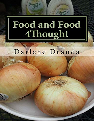 Food and Food 4Thought: Call First, Bring Wine