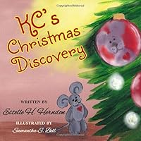 KC's Christmas Discovery 1948026503 Book Cover