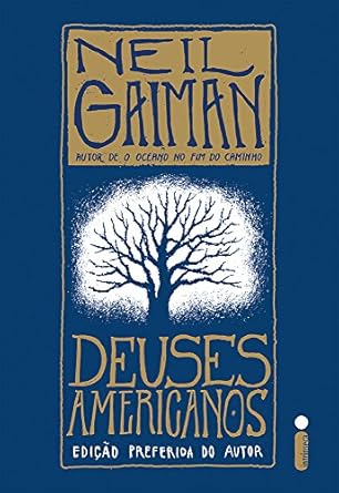 Deuses Americanos: (American Gods)