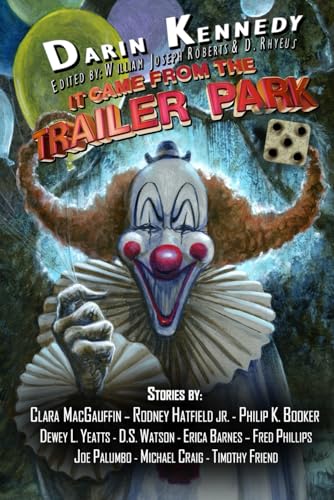 Cover of It Came from the Trailer Park 5