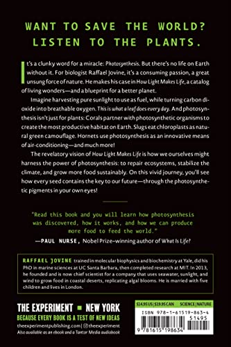 How Light Makes Life: The Hidden Wonders and World-Saving Powers of Photosynthesis
