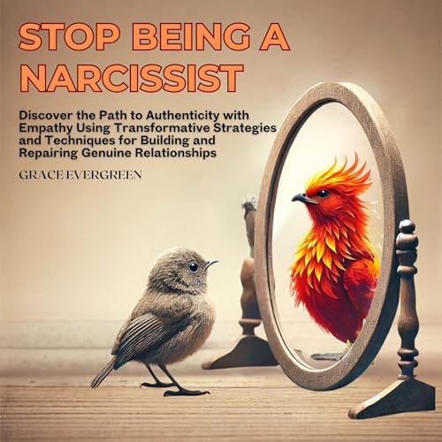 Stop Being a Narcissist by Grace Evergreen episode artwork