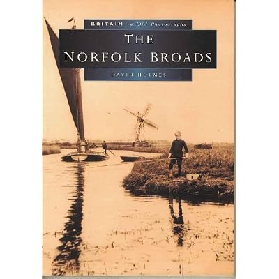 Norfolk Broads in Old Photographs