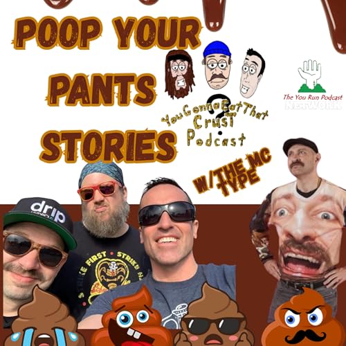 Poop stories with The MC- Type