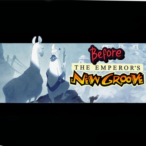 Before The Emperor's New Groove...