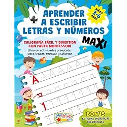 APRENDER A ESCRIBIR LETRAS Y NÚMEROS MAXI: CALIGRAFÍA FÁCIL Y DIVERTIDA CON PAUTA MONTESSORI. Libro de actividades preescolar para trazar, repasar y colorear. Niños 3-6 años 4 APRENDER A ESCRIBIR LETRAS Y NÚMEROS MAXI: CALIGRAFÍA FÁCIL Y DIVERTIDA CON PAUTA MONTESSORI. Libro de actividades preescolar para trazar, repasar y colorear. Niños 3-6 años