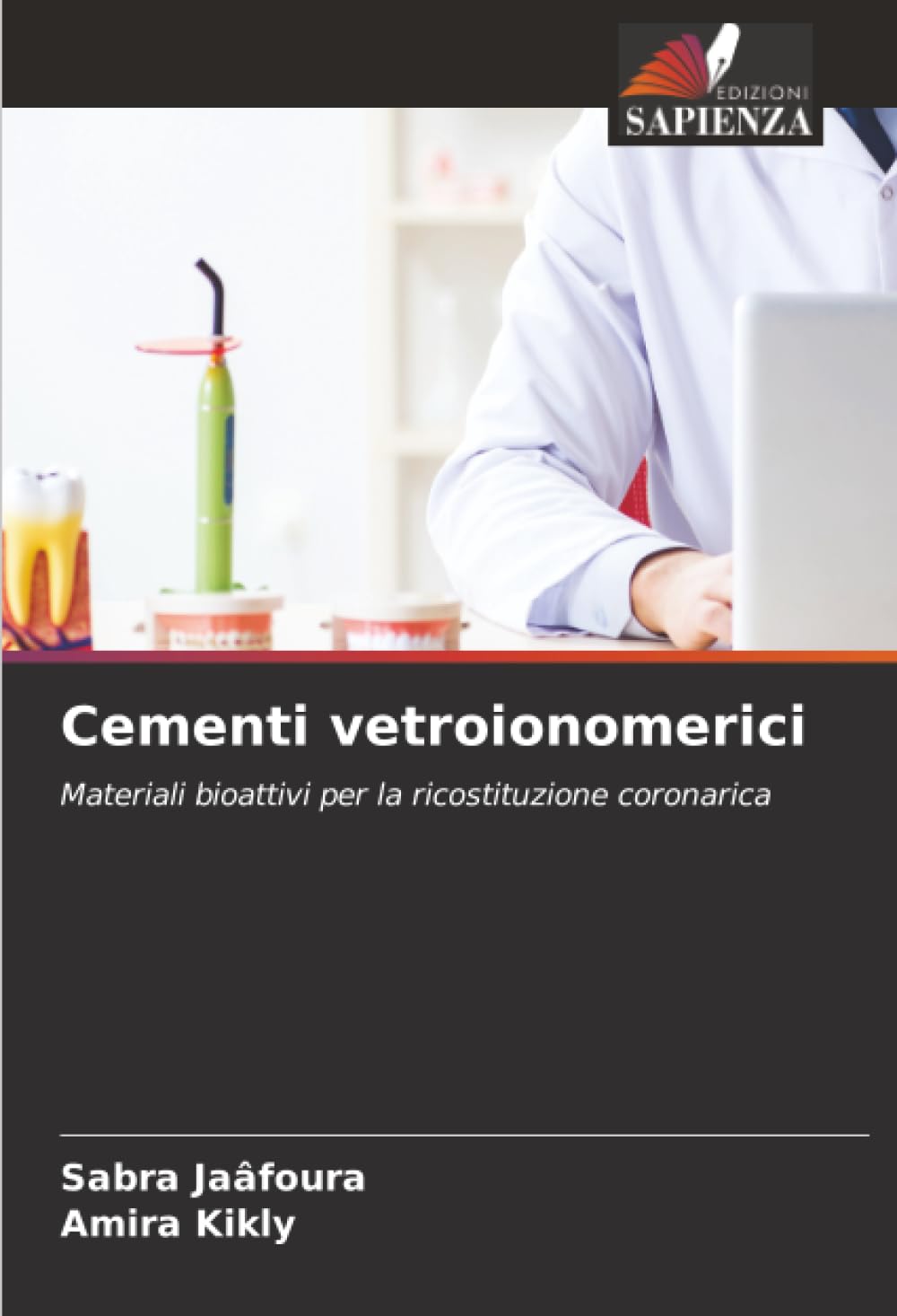 Cementi vetroionomerici: Materiali bioattivi per la ricostituzione coronarica