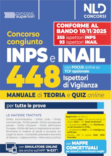 Concorso 448 Ispettori di Vigilanza 355 INPS-93 INAIL. Manuale per la preparazione a tutte le prove di concorso con teoria e quiz. Con espansione online