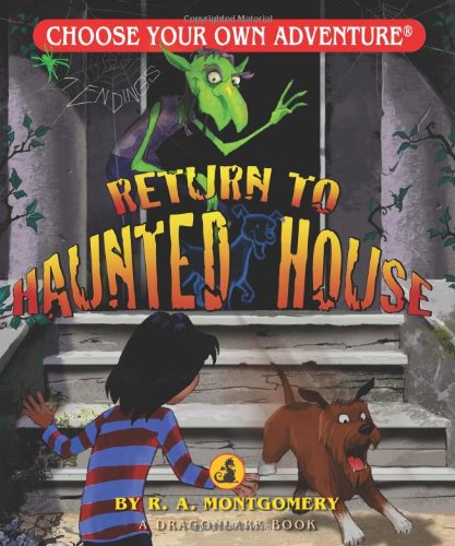Return to Haunted House (Choose Your Own<br />Adventure - Dragonlark) Return to Haunted House (Choose Your Own<br />Adventure - Dragonlark)
