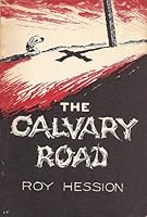 The Calvary Road B000GRCWNK Book Cover