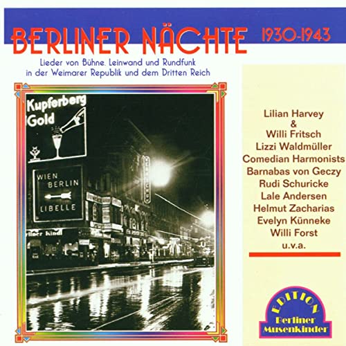 Berliner Nächte 1930-1943