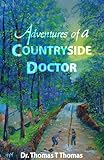 Adventures of a Countryside Doctor