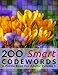 200 Smart Codewords: A Puzzle Book For Adults: Volume 5