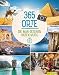 Produktbild 365 Orte, die man gesehen haben muss: Die ultimative Inspirationsquelle für alle Reisefans!
