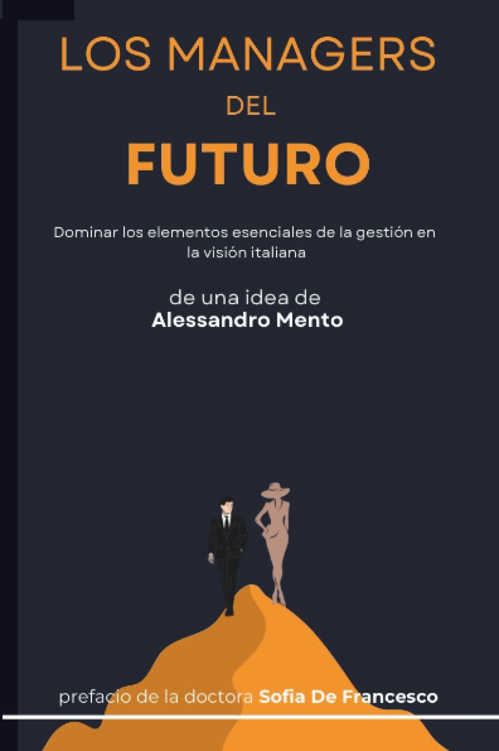 Los Managers del Futuro