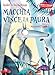Macchia Vince La Paura. Macchia Il Lupacchiotto. Ediz. Illustrata (Vol. 1) - 3