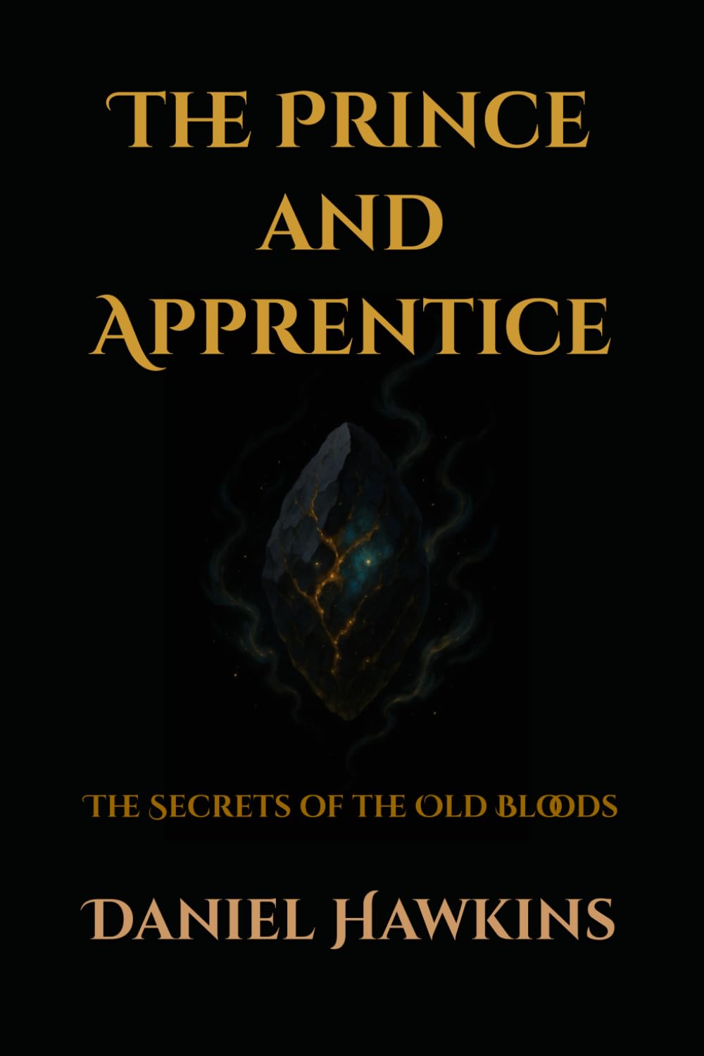 The Prince and Apprentice: The Secrets of the Old Bloods