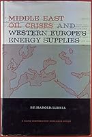 Middle East Oil Crises and Western Europe's Energy Supplies 0801804027 Book Cover