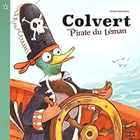 COLVERT PIRATE DU LÉMAN 2918735205 Book Cover