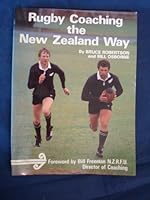 Rugby Coaching the New Zealand Way 0091590116 Book Cover