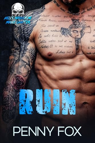Ruin: An Age-Gap MM MC Romance (Hell's Mayhem MC: Maine Chapter Book 2)