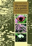 Photo Gallery the ecology of a garden: the first fifteen years Photo Gallery the ecology of a garden: the first fifteen years
