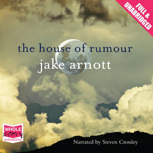 The House of Rumour
