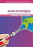 Soziale Gerechtigkeit: Bausteine für den Religionsunterricht an beruflichen Schulen (RU praktisch - Berufliche Schulen)