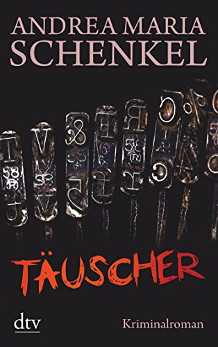 Täuscher: Kriminalroman: 21574