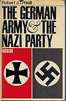 THE GERMAN ARMY AND THE NAZI PARTY, 1933-39 0552079103 Book Cover