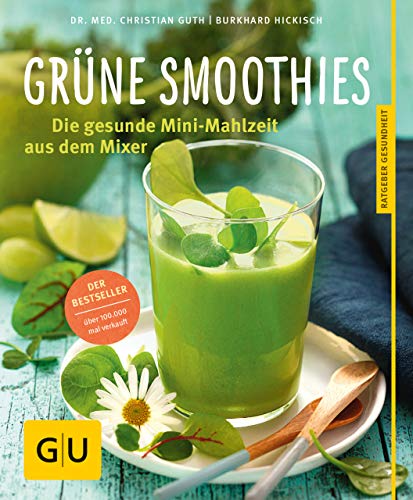 Grüne Smoothies: Gesunde Mini-Mahlzeit aus dem Mixer