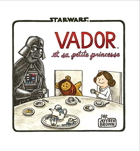 Télécharger Dark Vador et sa petite princesse livre En ligne