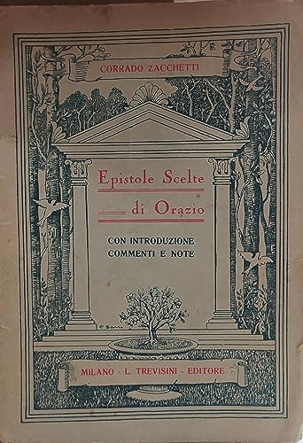 Epistole Scelte di Orazio con introduzione e note