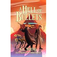 A Hell of Bullets