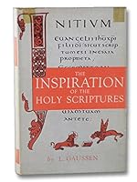 The Inspiration of the Holy Scriptures B000O2QB6Q Book Cover